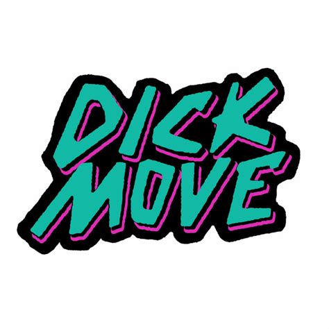 Dick Move Song And Lyrics By Dick Move Spotify
