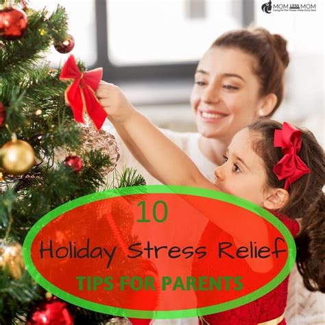 The Ultimate Holiday Stress Relief Tips For Parents