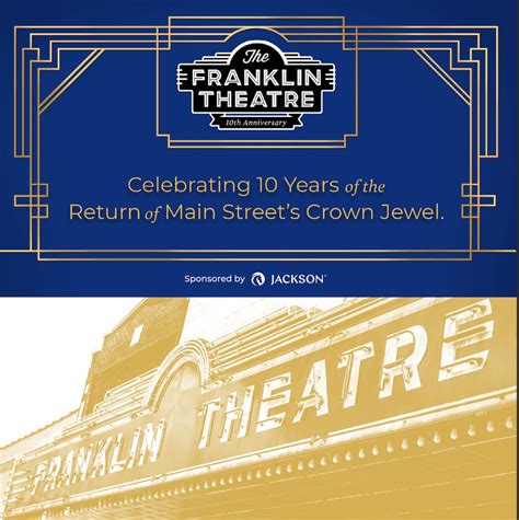 Franklin Theatre Franklin Theatre 10th Anniversary Celebration