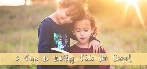 Door to door this refers to selecting a 4. 5 Keys to Teaching Kids the Gospel