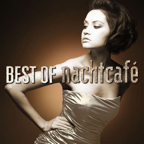 Best Of Nachtcaf A Smooth Sax Piano Jazz Session Album Von