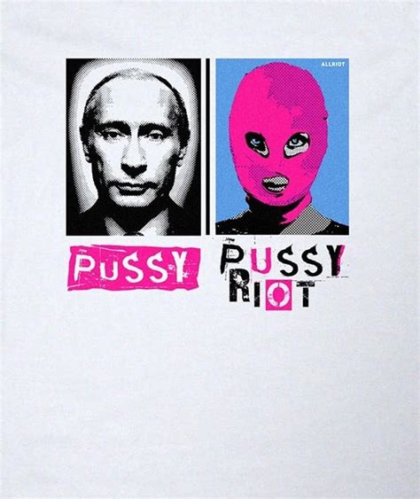 Pussy Riot T Shirt Funny Anti Putin Tees Allriot