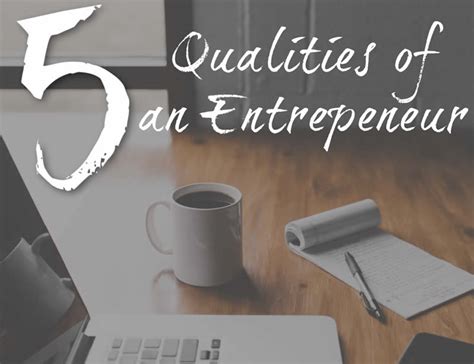 5 Qualities Of An Entrepreneur Ontario Business Central