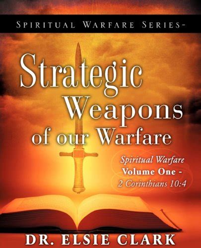 9781607917922 Spiritual Warfare Series Strategic Weapons Of Our