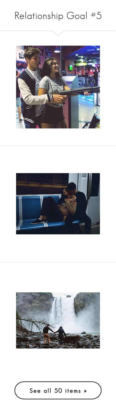 Relationship Goal 5 By Fiction 928 Liked On Polyvore Featuring
