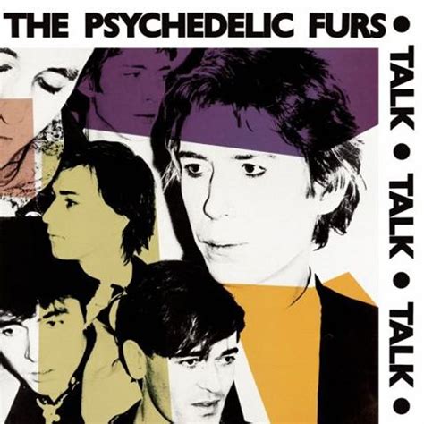The Psychedelic Furs reissued 'Talk Talk Talk,' touring 