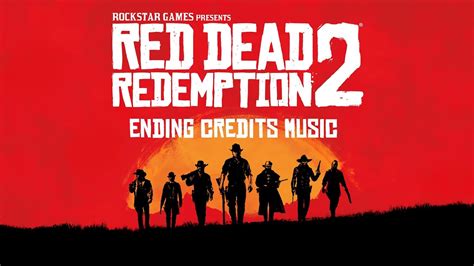 Red Dead Redemption 2 Ending Credits Music Official Soundtrack