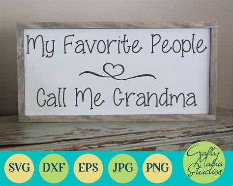 My Favorite People Call Me Grandma Svg Grandma Svg By Crafty Mama