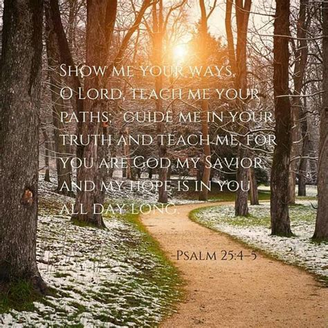 Show Me Your Ways O Lord Teach Me Your Paths Guide Me In Your Truth