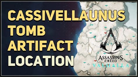 Cassivellaunus Tomb Artifact Assassin S Creed Valhalla Location Youtube