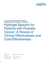 Hydrogel Spacers For Patients With Prostate Cancer A Review Of Clinical Effectiveness And Cost