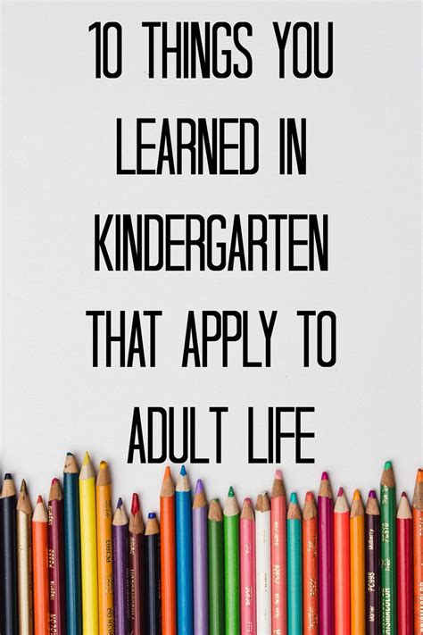 What You Need To Know You Learned In Kindergarten Lessons Learned