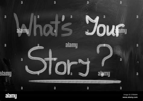 Whats Your Story Concept Stock Photo Alamy