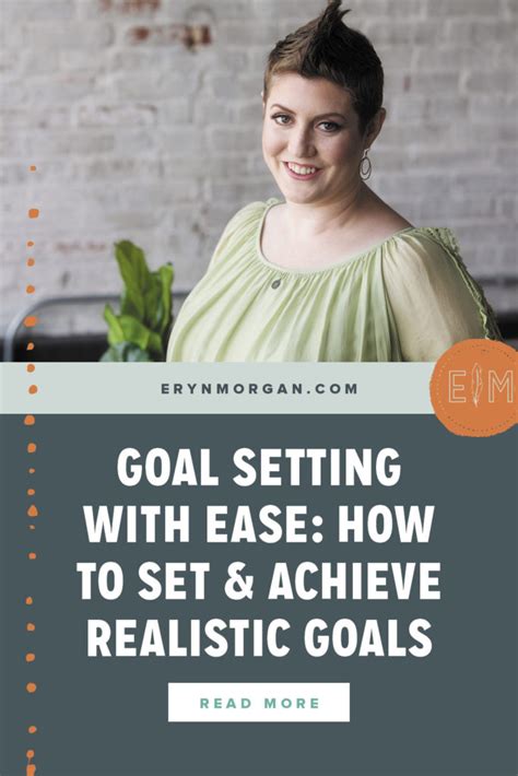 Goal Setting With Ease How To Set And Achieve Realistic Goals
