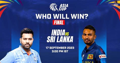 Asia Cup 2023 Final Indvs Sl Match Prediction Win Prediction Who