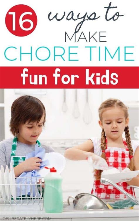 How To Make Chore Time Fun Deliberately Here