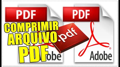 Como Comprimir Arquivo PDF Reduzir De Tamanho Sem Instalar Programas
