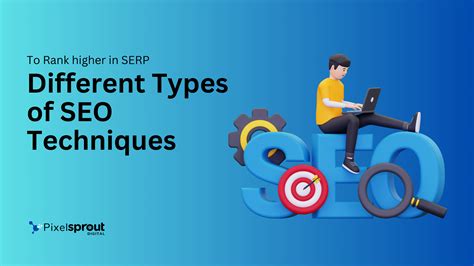 What Are The Different Types Of Seo Techniques