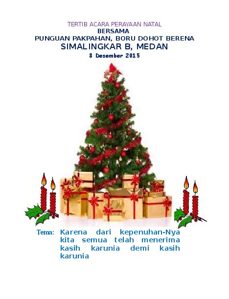 Tertib acara natal ina hkbp dalam bahasa batak lengkap dengan liturgi dan prolok : Tertib Acara Natal Ina Hkbp Dalam Bahasa Batak Lengkap ...