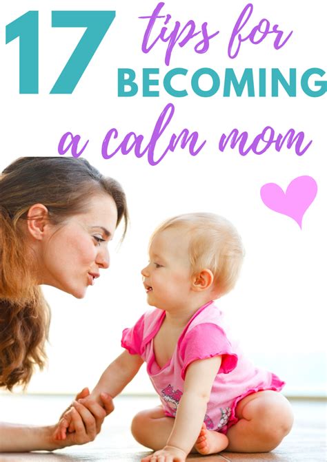 Best Tips For Becoming A Calm Mom Gentle Parenting Kids And