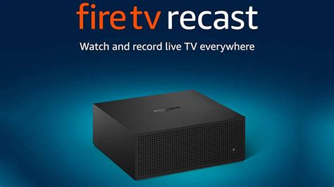 Amazon Announces New Fire Tv Recast — A Dvr For Fire Tvs Echo Shows