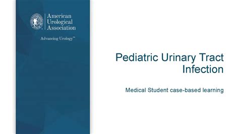 Medical Student Curriculum Pediatric Urinary Tract Infections
