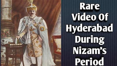Rare Video Of Hyderabad During Nizams Period Youtube