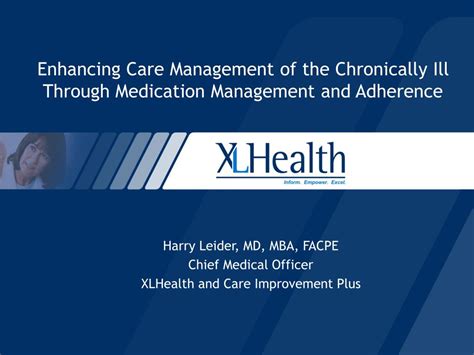 ppt enhancing care management of the chronically ill through medication management and