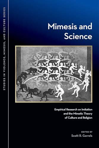 Mimesis And Science Empirical Research On Imitation And The Mimetic