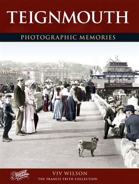 Teignmouth Photographic Memories Photo Book Francis Frith