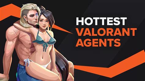 Hottest Agents In Valorant Warning Spicy Youtube