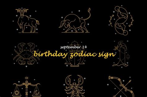 Unlocking The Mysteries Of The September 14 Birthday Astrological