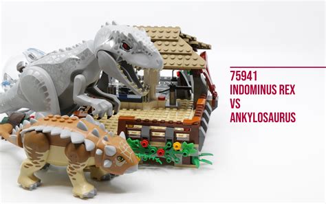 Review LEGO 75941 Indominus Rex Vs Ankylosaurus Jay S Brick Blog