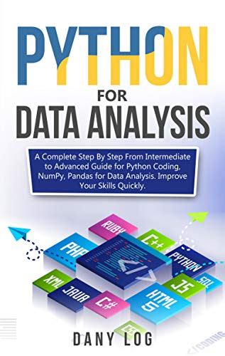 Python For Data Analysis A Complete Step By Step From Intermediate To