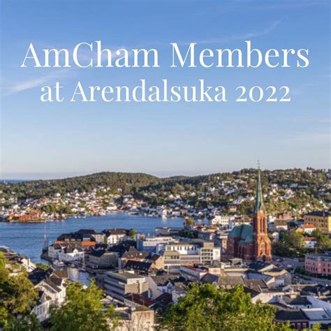 Amcham Members At Arendalsuka 2022 Amcham Norway