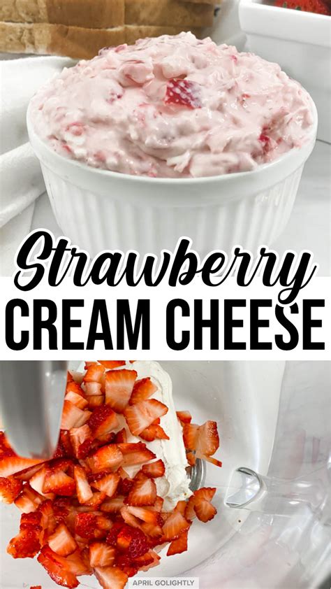 Strawberry Cream Cheese Recipe Spread And Dip