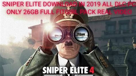 Sniper Elite 4 Download In 2023 Fitgirl Repack Real Working 26gb And