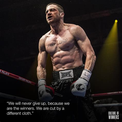 Southpaw Movie Quote About Giving Up And Winning Mindset In 2020 Boxing