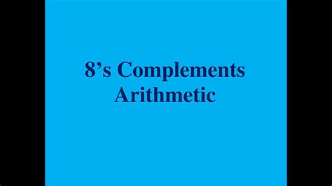 8s Complement Arithmetic Octal Subtraction Arithmetic Youtube
