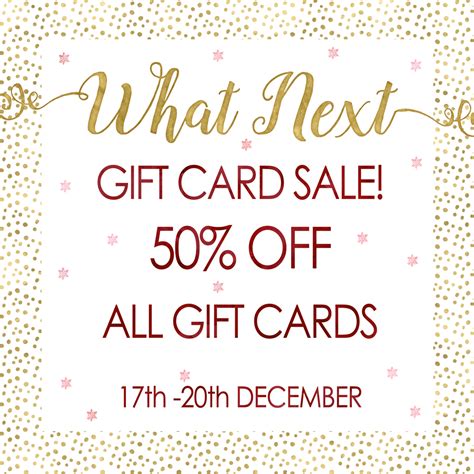 Check spelling or type a new query. 50% OFF Gift Cards at What Next - What Next