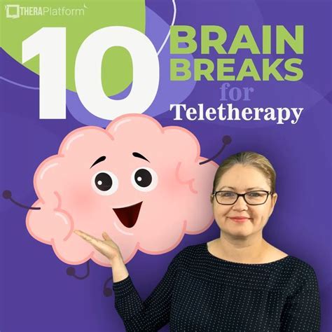 Brain Break Ideas For Teletherapy Video Brain Breaks Occupational