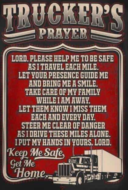 Truckers Prayer Truck Quotes Trucker Quotes Truck Driver Quotes