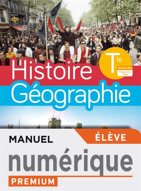 Histoire Géographie Terminales Compilation Manuel Numérique élève