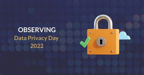 Observing Data Privacy Day 2022