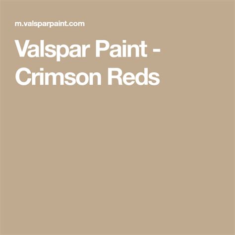 Valspar Paint Crimson Reds Valspar Valspar Paint Perfect Paint Color
