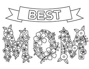 More images for best mom ever coloring pages » Free Printable Holiday Coloring Pages