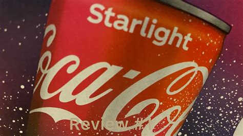 Coca Cola Review 1 Starlight Youtube