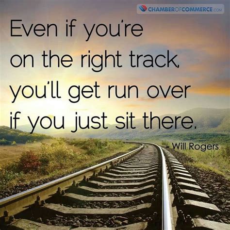 Pin By Sherrie S Morris On Other Quotes ☺️ Will Rogers Quotes Train