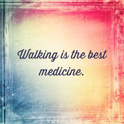 30 Best Inspirational Walking Quotes Images On Pinterest
