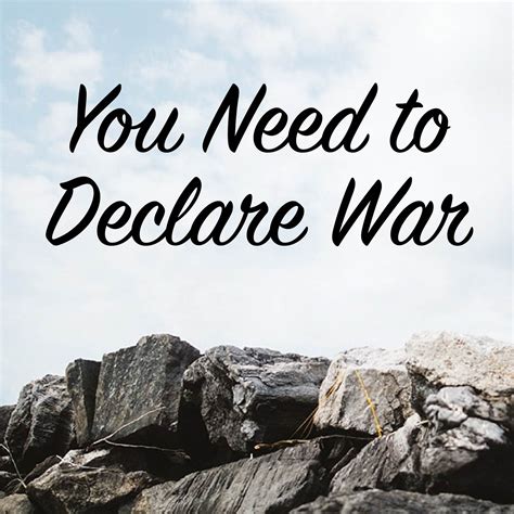 You Need To Declare War Jack Hayford Ministries